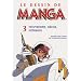 Le dessin de manga : Tome 3, Mouvement, d�cor, sc�nario