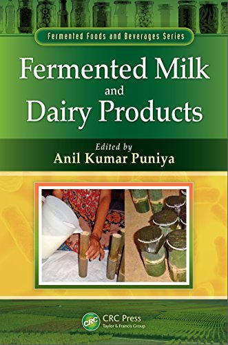 Fermented Milk and Dairy Products (Fermented Foods and Beverages Series)