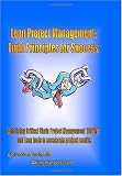 Lean Project Management: Eight Principles for Success