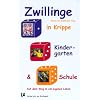 Zwillinge in Krippe, Kindergarten und Schule: Auf dem Weg in ein eigenes Leben