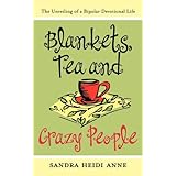 blankets tea  crazy people
