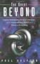 The Great Beyond: Higher Dimensions, Parallel Universes and the Extraordinary Search for a Theory of Everything