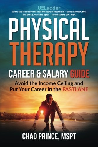 physical-therapy-career-salary-guide-avoid-the-income-by-prince-chad