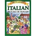 Let's Learn Italian Picture Dictionary (Let¬s Learn Picture Dictionary Series) (Illustrated) (Hardcover)