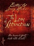 The Law of Attraction: Das kosmische Gesetz hinter THE SECRET - Esther Hicks, Jerry Hicks