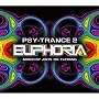 Psy Trance Euphoria 2