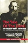 The Tale of the Devil: The Biography...