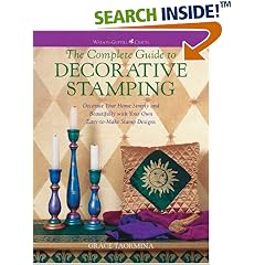 The Complete Guide to Decorative Stamping: Decorate Your Home Simply (Watson-Guptill Crafts)