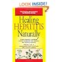 Healing Hepatitis Naturally (Doctors' Prescription for Healthy Living)