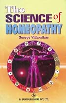 Homeopathy and Child Care: Principles, Therapeutics, Children's Type Repertory