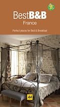 Best B&B's in France (AA Best Series)