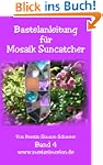 Bastelanleitung f�r Mosaik Suncatcher