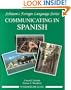 Communicating In Spanish (Intermediate Level)