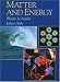 Book Matter and Energy: Physics in Action (New Encyclopedia of Science)