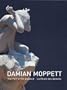 Damian Moppett: The Fall of the Damned