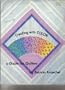 Creating With Color: A Guide for Quilters