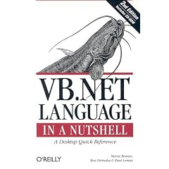 VB.NET Language in a Nutshell (In a Nutshell (O'Reilly))