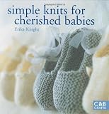 Simple Knits for Cherished Babies