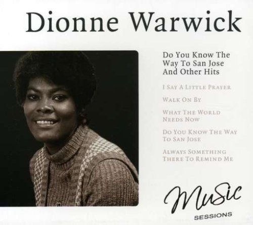 Dionne Warwick-Do You Know The Way To San Jose and Other Hits-CD-FLAC-2007-WRE Download