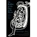 The Rabbit on the Face of the Moon: Mythology in the Mesoamerican Tradition