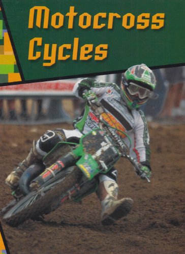 Motocross Cycles (Wild Rides!)