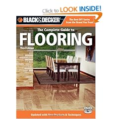 Black & Decker: The Complete Guide to Flooring (Black & Decker Complete Guide To...)