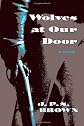 Wolves at Our Door