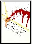 Emeline and the Mutants