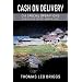 Cash on Delivery: CIA Special Operations During the Secret War in Laos