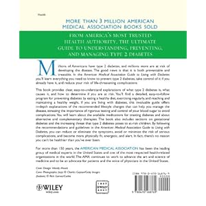 American Medical Association Guide to Living with Diabetes: Preventing and Treating Type 2 Diabetes - Essential Information You and Your Family Need t