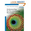 Understanding the Nanotechnology Revolution