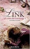 Les roses de Guernesey, Tome 1 : Le fardeau du pass�
