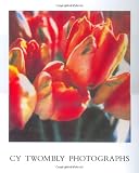 Cy Twombly: Photographs