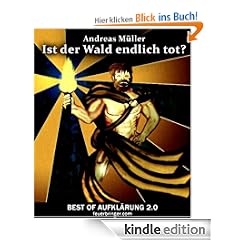 Ist der Wald endlich tot?