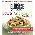 The New Glucose Revolution Low Gi Vegetarian Cookbook (80 Delicious Vegetarian and Vegan Recipes Made Easy With the Glycemic Index) (Glucose Revolution Series) (Paperback)