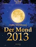 Produkt-Bild: Der Mond 2013 Kalender: Das Wissen f&uuml;r jeden Tag. Text-Abrei&szlig;kalender