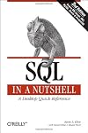 SQL in a Nutshell: A Desktop Quick Reference (In a Nutshell (O'Reilly))