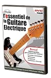 L'essentiel de la guitare electrique