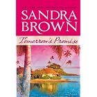 Tomorrow's Promise by  Sandra Brown