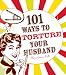 101 Ways to Torture Your Husband at Amazon: 51VIvnar7NL._SL75_
