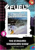 The Standard Snowboard Show - Tahoe Early Days