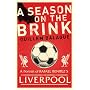 A Season on the Brink: A Portrait of RAFA Benitez's Liverpool