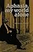 Aphasia, My World Alone (William Beaumont)