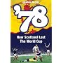 '78: How a Nation Lost the World Cup