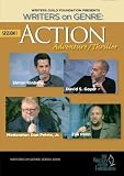 Writers on Genre: Action Adventure/Thriller