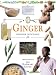 In a Nutshell--Healing Herbs:  Ginger