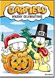 Garfield: Holiday Celebrations (Garfield`s Halloween Adventure / Garfield`s Thanksgiving / A Garfield Christmas)