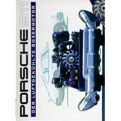 Das Porsche 911 Motorenbuch. Inkl. CD mit originalem Boxersound. Der luftgek�hlte Boxermotor
