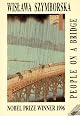 People on a Bridge: Poems by Wislawa Szymborska