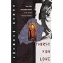 Thirst for Love